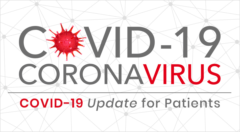 COVID-19 Update for Patients